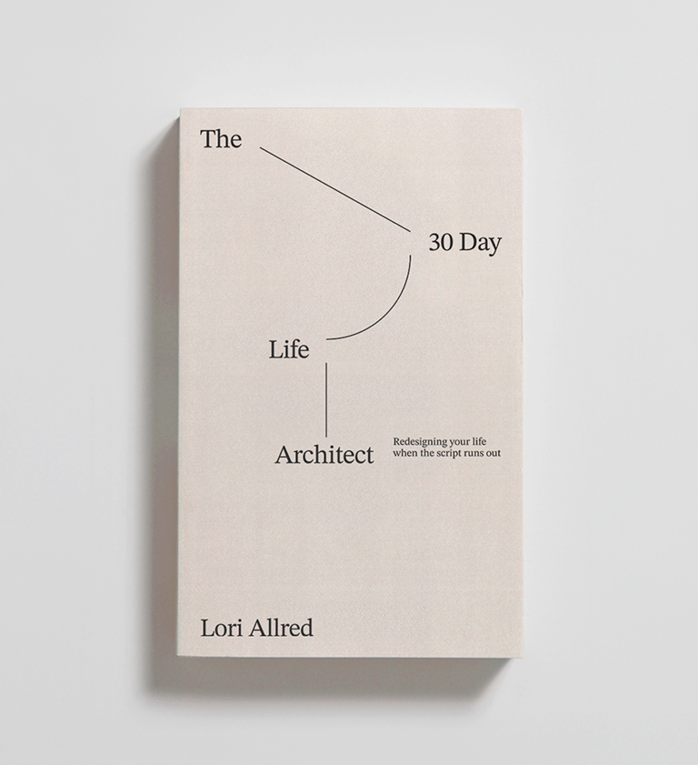 The 30 Day Life Architect book cover by Lori Allred